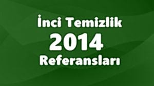 İnci Temizlik 2014 Referansları