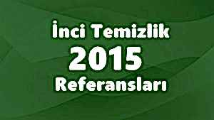 İnci Temizlik 2015 Referansları