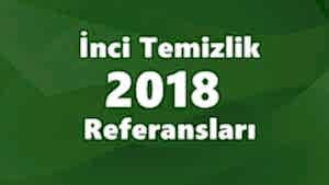 İnci Temizlik 2018 Referansları