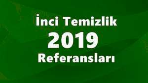 İnci Temizlik 2019 Referansları